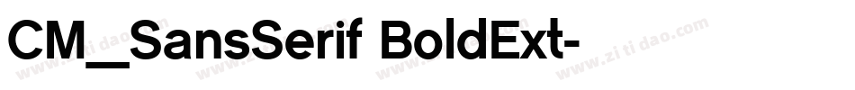 CM_SansSerif BoldExt字体转换